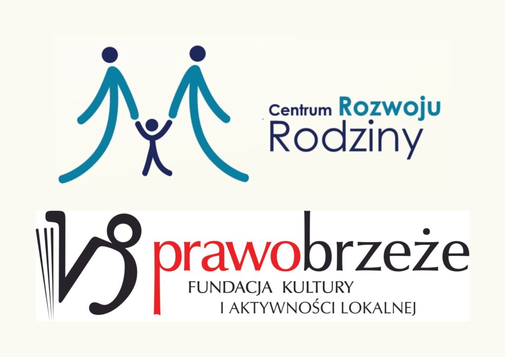 plakat przedstawia loga Centrum Rozwoju Rodziny i Fundacji Prawobrzeże